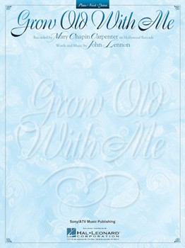 Grow Old With Me by Carpenter Mary Chapin - Lennon John - Mary Chapin Carpente for PVG