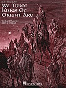 Hal Leonard    We Three Kings of Orient Are - Piano / Vocal Sheet