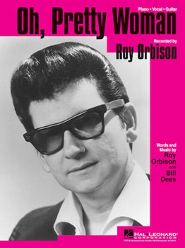 Oh Pretty Woman by Orbison Roy Roy Orbison for PVG