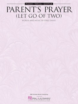 Parent's Prayer by Davis Greg for Piano Vocal and Guitar