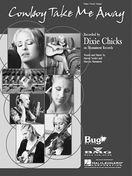 Cowboy Take Me Away by Dixie Chicks for PVG