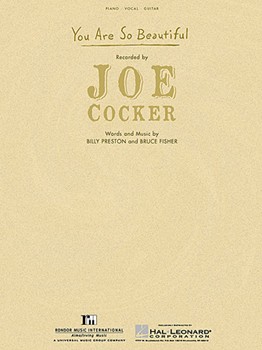 You Are So Beautiful by Cocker Joe Joe Cocker for PVG