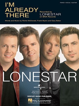 I'm Already There by Lonestar Lonestar for PVG