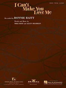 I Can't Make You Love Me by Raitt Bonnie Bonnie Raitt for PVG
