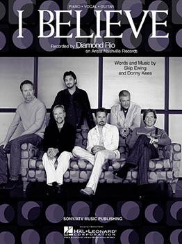 I Believe by Diamond Rio Diamond Rio for PVG