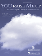 Hal Leonard Josh Groban  Josh Groban You Raise Me Up - Piano / Vocal / Guitar Sheet