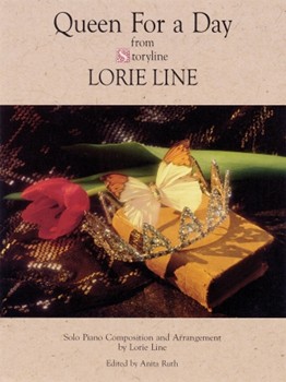 Queen For A Day by Line Lorie - Storyline Album - Lorie Line for Piano Solo