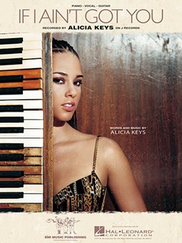 If I Ain't Got You by Keys Alicia Alicia Keys for PVG