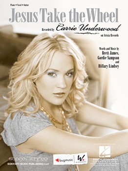 Jesus Take The Wheel by Underwood Carrie Carrie Underwood for PVG