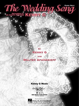 Hal Leonard Kenny G/Afanasieff,  Kenny G Wedding Song - Piano Solo Sheet