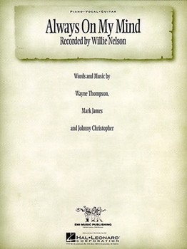 Always On My Mind by Nelson Willie Willie Nelson for PVG