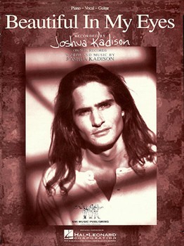 Beautiful In My Eyes by Kadison Joshua Joshua Kadison for PVG