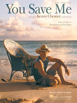 You Save Me by Chesney Kenny Kenny Chesney for PVG