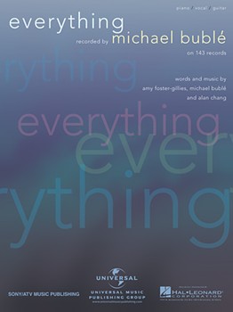 Everything by Buble Michael Michael Buble for PVG