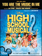 Hal Leonard   Vanessa Anne Hudgens You Are the Music in Me (from High School Musical 2)