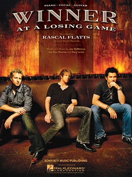Winner At A Losing Game by Rascal Flatts Rascal Flatts for PVG