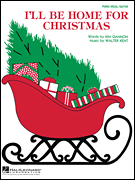 Hal Leonard Kent/gannon   I'll Be Home for Christmas - Piano / Vocal Sheet