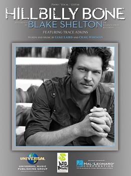 Hillbilly Bone by Shelton Blake Blake Shelton for PVG