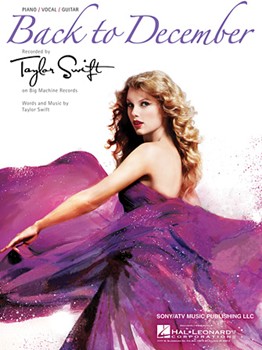 Back To December by Swift Taylor Swift Taylor for PVG