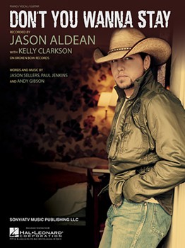 Don't You Wanna Stay by Aldean Jason - Clarkson Kelly - Kelly Clarkson for PVG