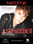 Hal Leonard   Justin Bieber Mistletoe