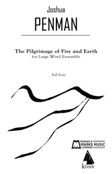 The Pilgrimage Of Fire And Earth by Joshua Penman for