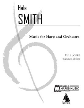 Music for Harp and Chamber Orchestra by Hale Smith for
