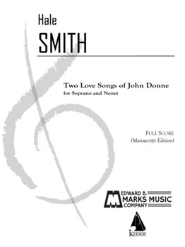 Two Love Songs of John Donne by Hale Smith for