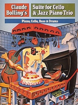 Suite For Cello & Jazz Piano Trio by Bolling Claude Claude Bolling for Special Combo