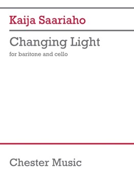 Changing Light by Kaija Saariaho for