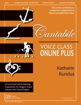 Cantabile Voice Class - Online Plus by Rundus Katharin for Audio/Video Access