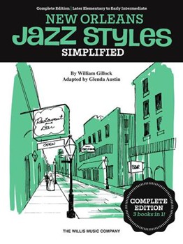 Simplified New Orleans Jazz Styles - Complete Edition by Gillock William - Austin Glenda - for Piano