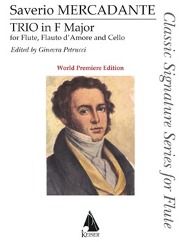 Trio in F - for Flute Flauto D'amore (or Alto Flute) and Cello Score and Pa by Saverio Mercadante - Petrucci Ginevra - for