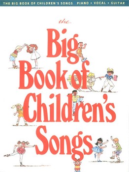 Big Book Of Children's Songs by Various for PVG Collection (...songs)