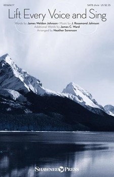 Lift Every Voice and Sing by Johnson J Rosamond - Sorenson Heather - for SATB divisi