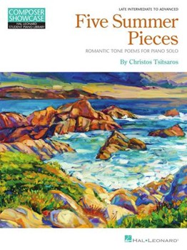 Five Summer Pieces - Romantic Tone Poems for Piano Solo