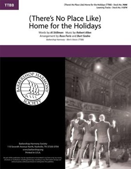 (There's No Place Like) Home for the Holidays by Allen and Stillman - Szabo Burt - for TTBB a cappella