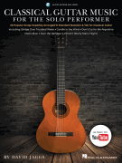 Classical Guitar Music for the Solo Performer [guitar]