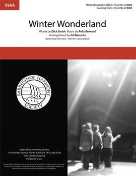 Winter Wonderland by Dick Smith Felix Bernard - Waesche Ed - for SSAA a cappella