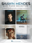 Shawn Mendes - Easy Piano Collection