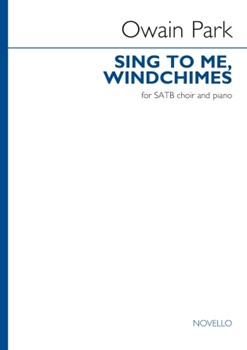 Sing to Me, Windchimes - SATB and Piano