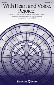 With Heart and Voice Rejoice