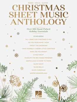 Christmas Sheet Music Anthology - Over 100 Hand-Picked Holiday Essentials