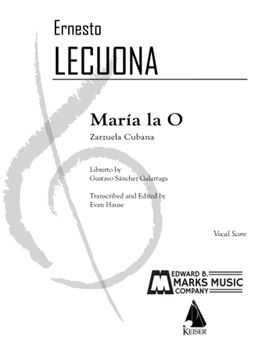 Maria la O - Vocal Score