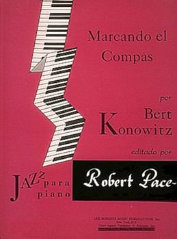 Marcando El Compas Jazz Para Piano (Sheet Music in Spanish) by for