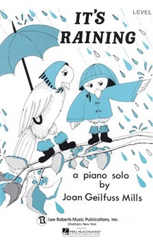 Recital Series For Piano Blue (Book I) It's Raining by Mills Joan Gelifuss for