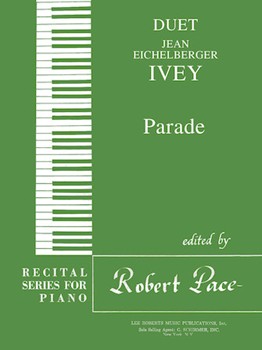 Duets Green (Book IV) Parade by Ivey Jean Eichelberger for