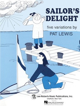 Recital Series For Piano Blue (Book I) Sailor's Delight by Lewis Pat for