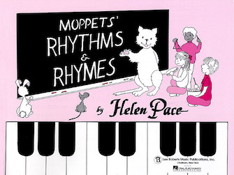 Moppets Rhythms & Rhymes Child's by Pace for Piano Method