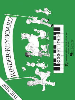 Kinder Keyboard Child's Book by Pace for Piano Method